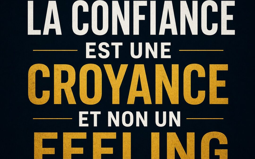 La confiance en soi : une croyance plutôt qu’un état